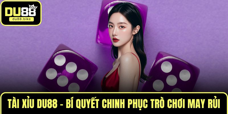 Tài xỉu DU88